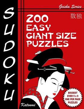 portada Sudoku Puzzle Book, 200 Easy Giant Size Puzzles: Each Easy To Read Gigantic Puzzle Fills Whole 8" Page With Tons Of Space For Notes (en Inglés)