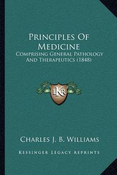 portada principles of medicine: comprising general pathology and therapeutics (1848) (en Inglés)