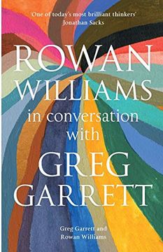 portada Rowan Williams in Conversation: With Greg Garrett (in English)