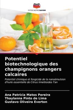 portada Potentiel biotechnologique des champignons orangers calcaires (in French)