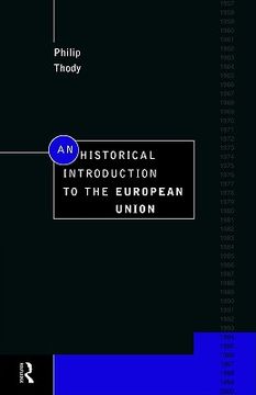 portada an historical introduction to the european union (en Inglés)