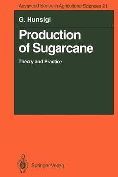 portada production of sugarcane: theory and practice (en Inglés)