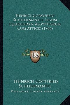portada Henrici Godofredi Scheidemantel Legum Quarundam Aegyptiorum Cum Atticis (1766) (en Latin)