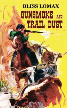 portada Gunsmoke and Trail Dust (en Inglés)