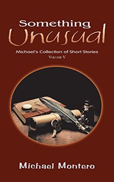 portada Something Unusual: Michael's Collection of Short Stories (in English)