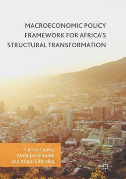 portada Macroeconomic Policy Framework for Africa's Structural Transformation (en Inglés)