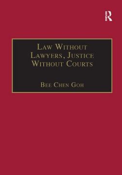 portada Law Without Lawyers, Justice Without Courts: On Traditional Chinese Mediation (en Inglés)