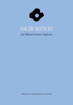 portada Hacer Silencio (in Spanish)