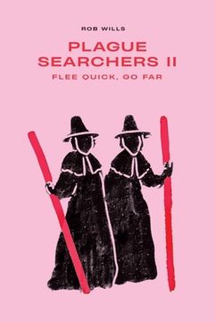 portada Plague Searchers: Flee Quick, Go Far: Volume II