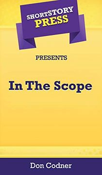 portada Short Story Press Presents in the Scope (in English)
