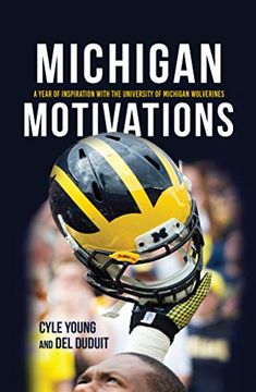 portada Michigan Motivations: A Year of Inspiration With the University of Michigan Wolverines 