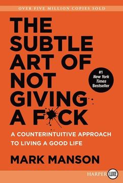 portada The Subtle Art of Not Giving a F*ck: A Counterintuitive Approach to Living a Good Life