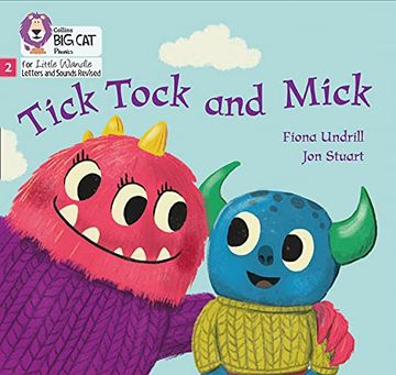 portada Big Cat Phonics for Little Wandle Letters and Sounds Revised - Tick Tock and Mick: Phase 2 (en Inglés)