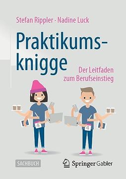 portada Praktikumsknigge: Der Leitfaden zum Berufseinstieg [Soft Cover ] (en Alemán)