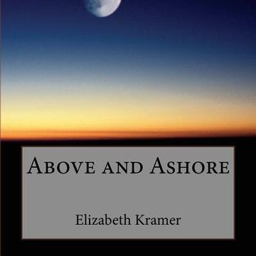 portada Above and Ashore (en Inglés)