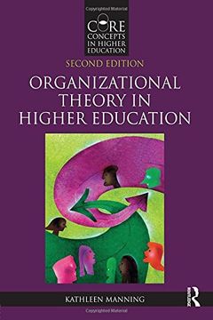portada Organizational Theory in Higher Education (Core Concepts in Higher Education)
