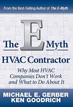 portada The E-Myth Hvac Contractor: Why Most Hvac Companies Don'T Work and What to do About it (en Inglés)