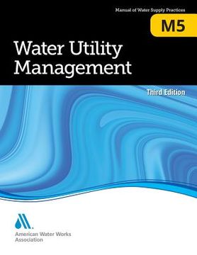 portada M5 Water Utility Management, Third Edition (en Inglés)