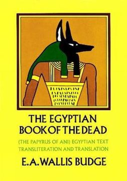 the book of the dead,the papyrus of ani in the british museum (en Inglés)