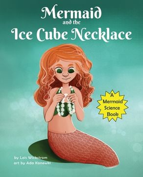 portada The Mermaid and the Ice Cube Necklace (en Inglés)