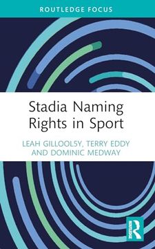 portada Stadia Naming Rights in Sport (in English)