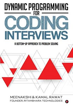 portada Dynamic Programming for Coding Interviews: A Bottom-Up Approach to Problem Solving (in English)