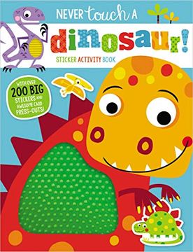 portada Never Touch a Dinosaur Sticker Activity Book 