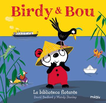 portada Birdy y Bou. La Biblioteca Flotante (in Spanish)