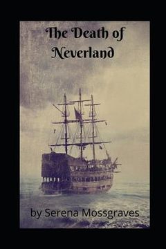 portada The Death of Neverland (en Inglés)