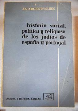 portada Historia social, política y religiosa de los judíos de España y Portugal