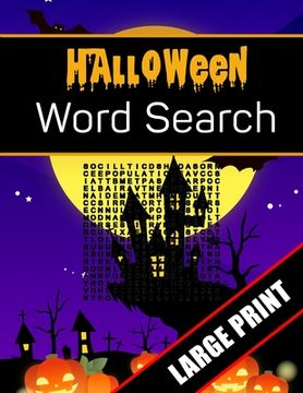 portada Halloween Word Search Large Print: 96 Word Search Activities for Everyone (Holiday Word Search) (en Inglés)