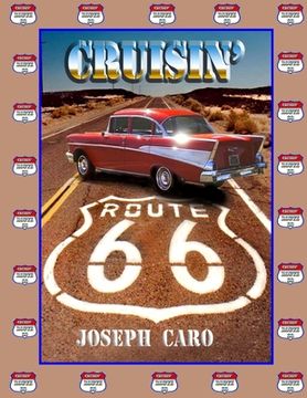 portada Cruisin' Route 66: Driving the "Mother Road" (en Inglés)