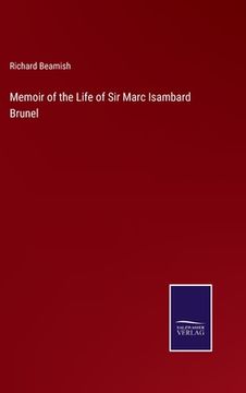 portada Memoir of the Life of Sir Marc Isambard Brunel (en Inglés)