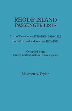 portada Rhode Island Passenger Lists. Port of Providence 1798-1808, 1820-1872; Port of Bristol and Warren 1820-1871. Compiled From United States Custom House Papers (en Inglés)