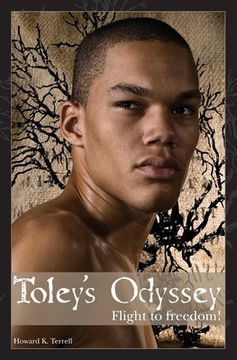 portada Toley's Odyssey: Flight to Freedom (en Inglés)