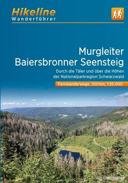 portada Fernwanderweg Murgleiter â ¢ Baiersbronner Seensteig: 1: 35. 000, 200 km, Gps-Tracks Download, Live-Update (Hikeline /Wanderführer) 1: 35. 000, 200 km, Gps-Tracks Download, Live-Update (en Alemán)