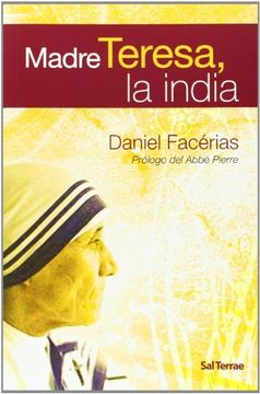 portada Madre Teresa, la India: Prólogo del Abbé Pierre (Servidores y Testigos)