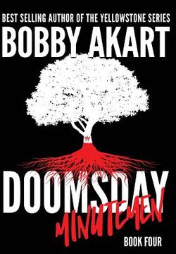 portada Doomsday Minutemen: A Post-Apocalyptic Survival Thriller (en Inglés)
