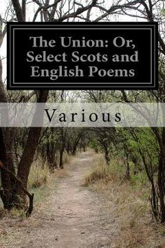 portada The Union: Or, Select Scots and English Poems (in English)