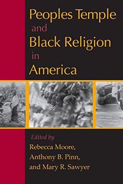 portada Peoples Temple and Black Religion in America (en Inglés)