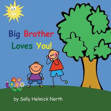 portada Big Brother Loves You! (boy version) (en Inglés)