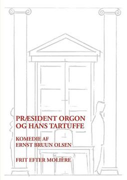 portada Præsident Orgon og hans Tartuffe (in Danés)