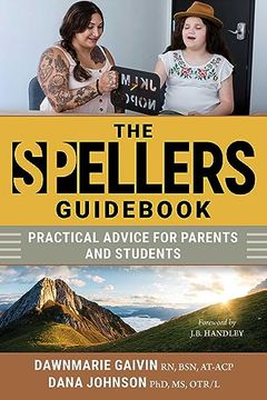 portada The Spellers Guidebook: Practical Advice for Parents and Students (en Inglés)