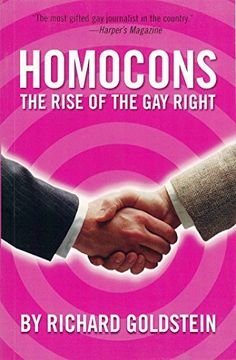 portada Homocons: The Rise of the gay Right (en Inglés)