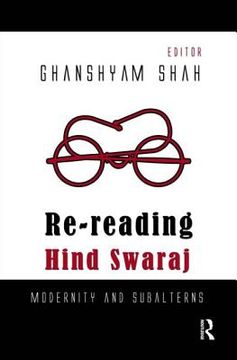 portada re-reading hind swaraj: modernity and subalterns (en Inglés)