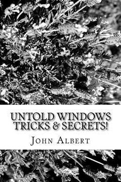 portada Untold Windows Tricks & Secrets! (in English)