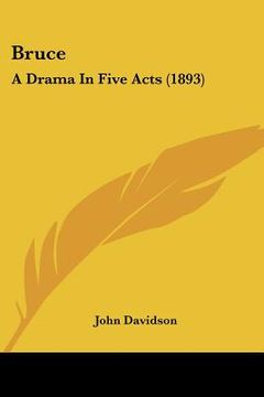 portada bruce: a drama in five acts (1893) (en Inglés)
