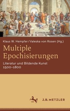 portada Multiple Epochisierungen: Literatur Und Bildende Kunst 1500-1800 (en Alemán)