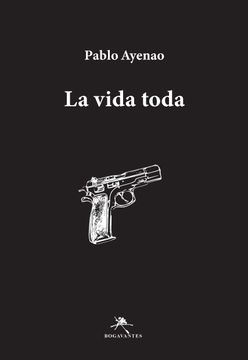 portada La vida toda (in Spanish)