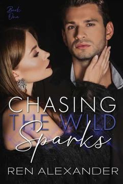 portada Chasing the Wild Sparks (en Inglés)